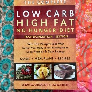 Low Carb High Fat No Hunger Diet - Transformation Edition (Child’s & Child’s)